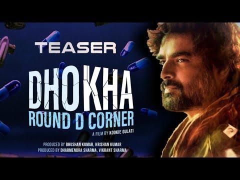 Dhokha: Round D Corner Teaser out: Suspense Drama से भरपूर आर माधवन की फिल्म का टीजर हुआ रिलीज