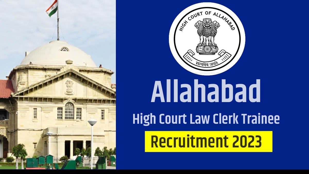 Allahabad HC Recruitment: इलाहाबाद उच्च न्यायालय में निकली इस पद पर भर्ती, ऐसे करें अप्लाई