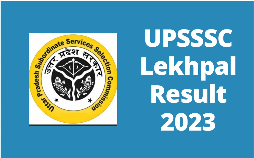 UPSSSC Lekhpal Result: UPSSSC लेखपाल 2023 के रिजल्ट जारी, 8085 पदों पर होनी है भर्ती