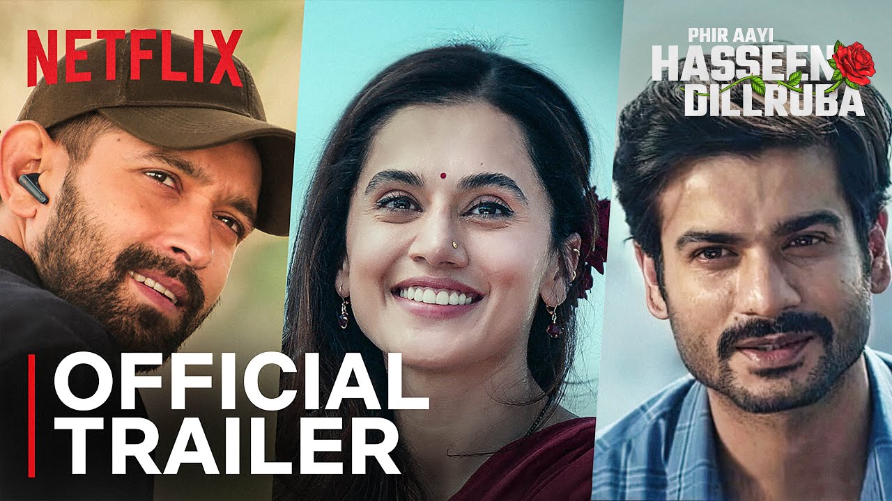 Phir Aayi Haseen Dilruba Trailer Out: तापसी और विक्रांत मैसी की फिल्म ‘फिर आई हसीन दिलरुबा’ का दिलचस्प ट्रेलर रिलीज