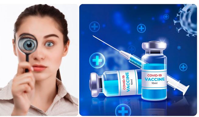 COVID-19 Vaccine Side Effects : कोविड वैक्सीनेशन से लोगों में देखा गया अंधेपन...