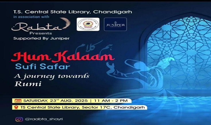चंडीगढ़ में “हम कलाम-सूफ़ी सफ़र: अ जर्नी टुवर्ड्स रूमी” कार्यक्रम का हुआ आयोजन, श्रोताओं ने सूफ़ी दर्शन का किया अनुभव