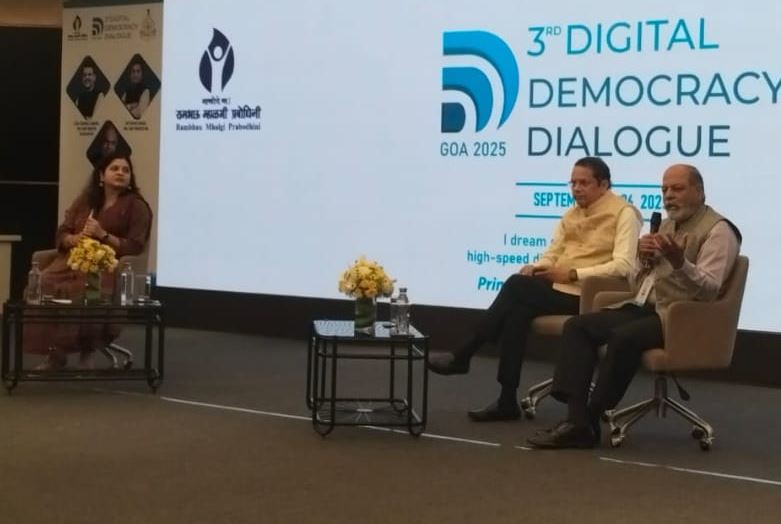 Goa Digital Democracy Dialogue :  सुरक्षा- तकनीक ,आर्थिक विकास, स्त्री शक्ति पर गहन चर्चा , विशेषज्ञों ने  विश्वबन्धुत्व पर किया वैचारिक मंथन