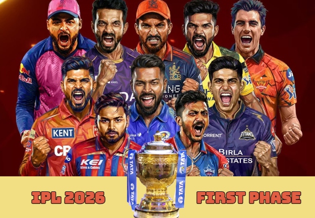 IPL 2026 1st Phase : कब, कहां और किन टीमों के बीच होगी भिड़ंत, देखें- आईपीएल 2026 के पहले फेज का शेड्यूल