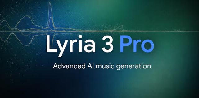 Google 'Lyria 3 Pro' : टेक दिग्गज गूगल ने 'लिरिया 3 प्रो' म्यूज़िक जेनरेशन मॉडल किया लॉन्च ,  क्रिएटर्स की जरूरतों को ध्यान में रखकर तैयार  