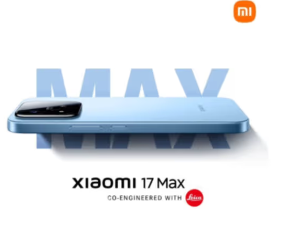 Xiaomi 17 Max  :  Xiaomi का नया फ्लैगशिप फोन 8000mAh बैटरी के साथ चीन में होगा लॉन्च ,  जानें कैमरा और कीमत