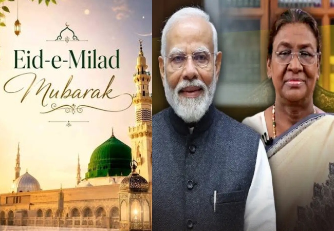 राष्ट्रपति मुर्मू और पीएम मोदी ने ईद-ए-मिलाद-उन-नबी की देशवासियों को दी शुभकामनाएं
